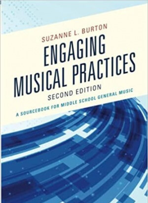 Engaging Musical Practices: A Sourcebook for Middle School General Music